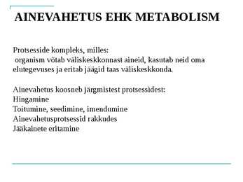 Millest sõltub ainevahetuse kiirus ja mis seda reguleerib #2
