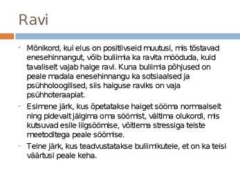 Toitumishäire-Buliimia #5