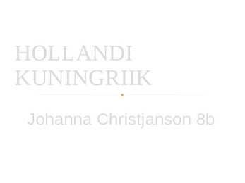 HOLLANDI KUNINGRIIK