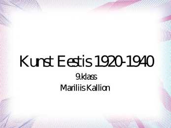 Kunst Eestis 1920-1940