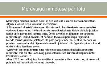 Merevaik #2