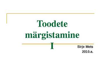 Toodete märgistamine 2010 I osa