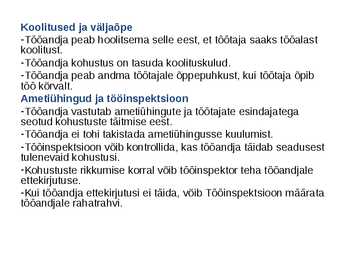 Töösuhetes subjektide õigused ja kohustused #13