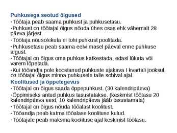 Töösuhetes subjektide õigused ja kohustused #18