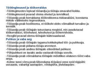 Töösuhetes subjektide õigused ja kohustused #9