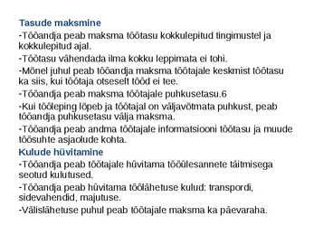 Töösuhetes subjektide õigused ja kohustused #10