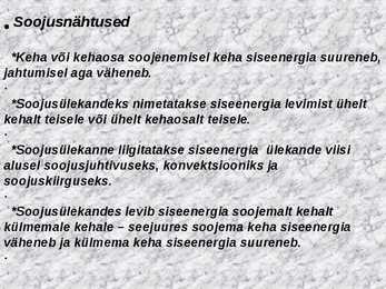 Mida soojusõpetus on inimkonnale andnud #5