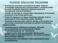 Arhiivihaldus FOTODE-FILMIDE-HELI NING VIDEOSALVESTISTE SÄILITAMINE #13