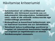 Arhiivihaldus FOTODE-FILMIDE-HELI NING VIDEOSALVESTISTE SÄILITAMINE #6