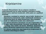 Arhiivihaldus FOTODE-FILMIDE-HELI NING VIDEOSALVESTISTE SÄILITAMINE #7