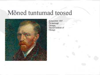 Vincent van Gogh - elulugu ja teosed #5