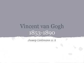 Vincent van Gogh - elulugu ja teosed