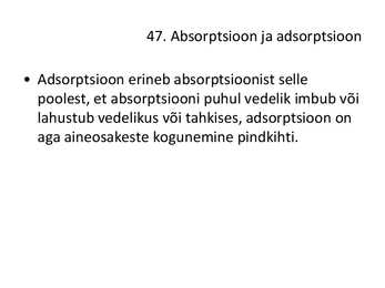 Üldkeemia kordamisküsimuste vastused #62