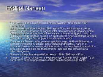 Norra maadeavastajad #5