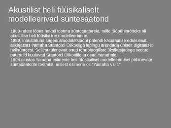 Süntesaatori areng läbi aegade #7