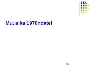 Muusika 60 ndad-70 ndad #16
