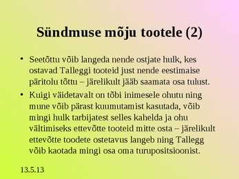 Turunduse ettekanne - AS TALLEGG #13