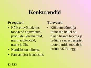 Turunduse ettekanne - AS TALLEGG #7
