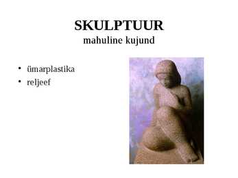Kunsti liigid #2