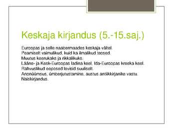 Kirjandus kui inimkonna ja tema kultuuri peegelpilt #6