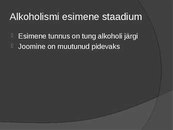 Alkoholism kui haigus #11