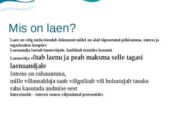 Laenud ja laenamine #2