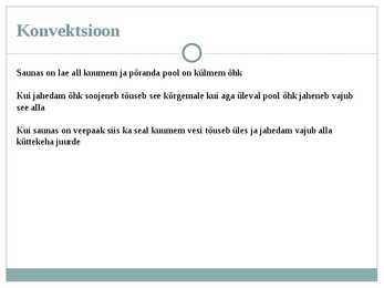 Soojusnähtused saunas #4