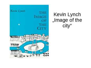 Kevin Lynch-Image of the city