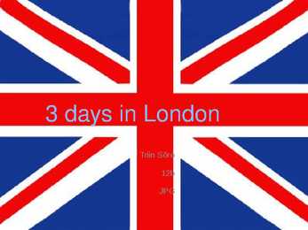 3 Days in London