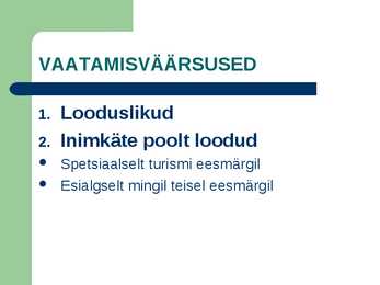 VAATAMISVAARSUSED #2