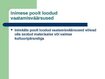 VAATAMISVAARSUSED #4