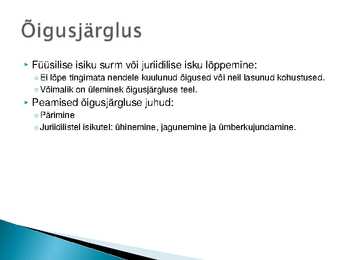 Tehingud-õigussuhte subjektid #4