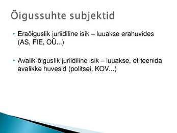 Tehingud-õigussuhte subjektid #6