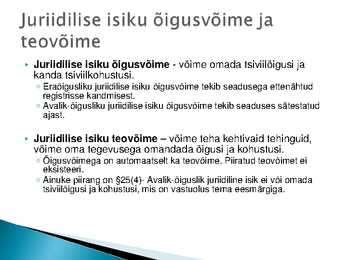 Tehingud-õigussuhte subjektid #7