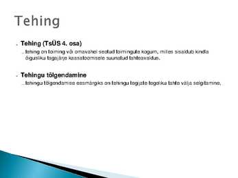 Tehingud-õigussuhte subjektid #10