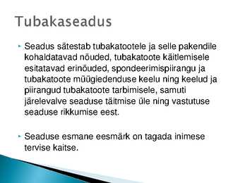 Majutust ja toitlustust reguleerivad õigusaktid #23