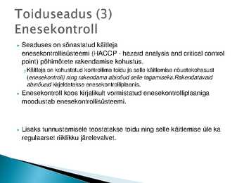 Majutust ja toitlustust reguleerivad õigusaktid #5