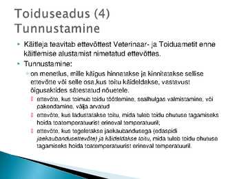Majutust ja toitlustust reguleerivad õigusaktid #6