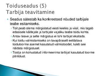 Majutust ja toitlustust reguleerivad õigusaktid #7