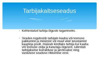 Tarbijakaitseseadus #2