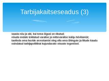 Tarbijakaitseseadus #4