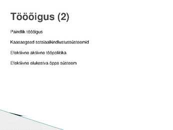Sissejuhatus tööõigusesse #6