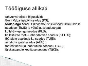 Sissejuhatus tööõigusesse #7
