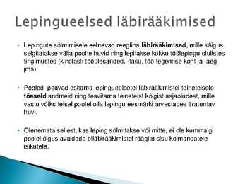 Töösuhte tekkimine-lepingu sõlmimine #4