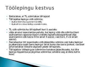 Töösuhte tekkimine-lepingu sõlmimine #7