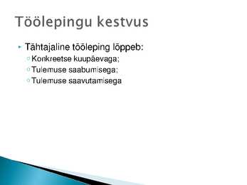 Töösuhte tekkimine-lepingu sõlmimine #8