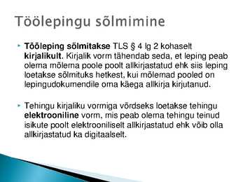 Töösuhte tekkimine-lepingu sõlmimine #9