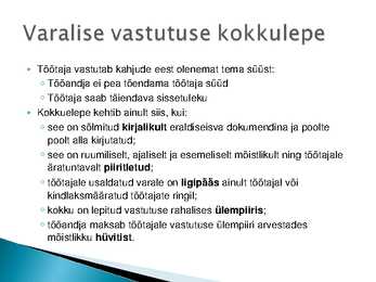 Ametijuhend-töötajate vastutuse piirangud #7