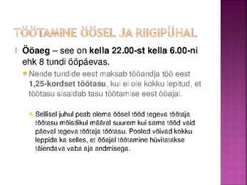 Töö- ja puhkeaeg #10