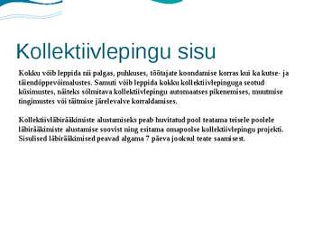 Kollektiivleping ja kollektiivse töötüli lahendamine #4